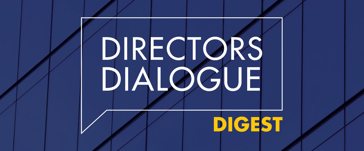 Directors Dialogue Digest